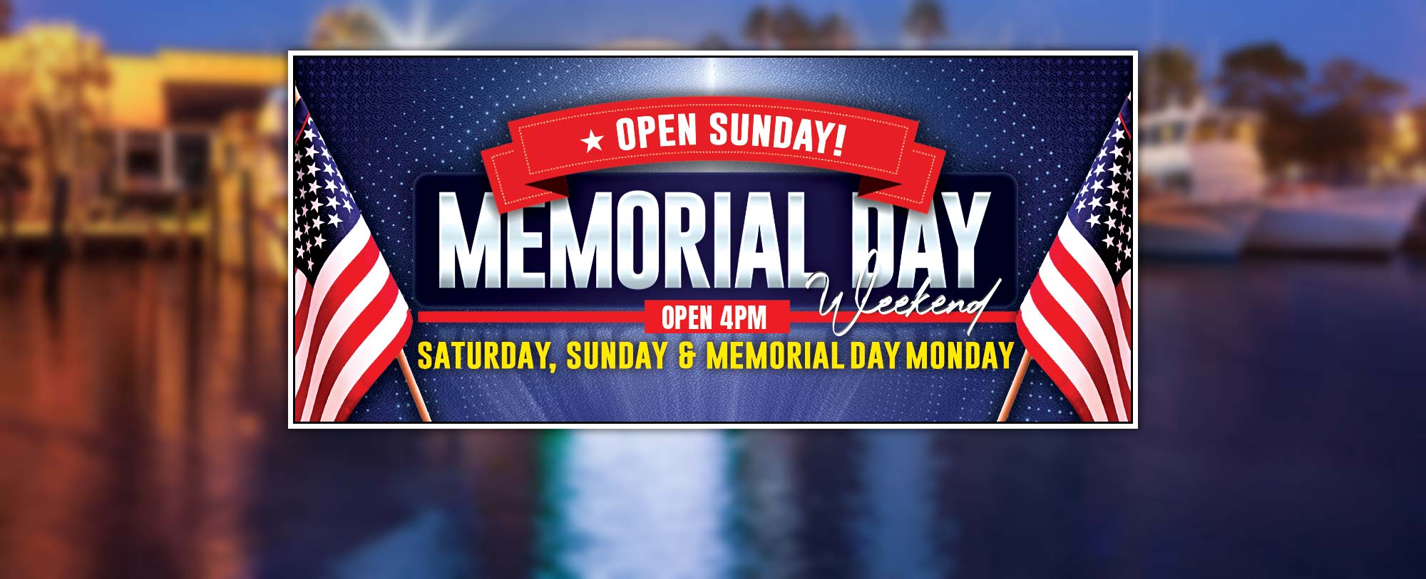 Memorial Day Weekend
